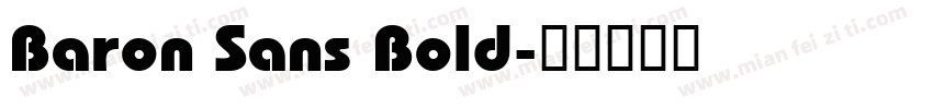 Baron Sans Bold字体转换